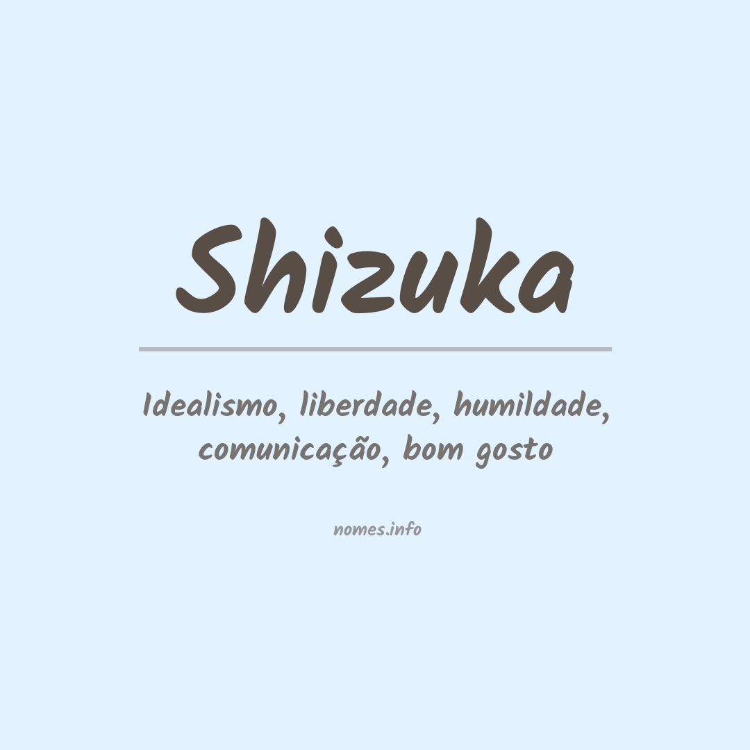 Significado do nome Shizuka