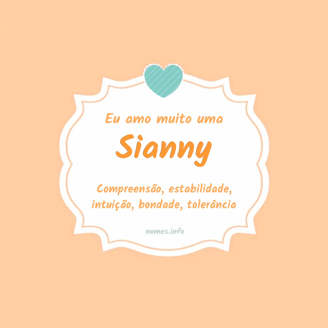 Eu amo muito Sianny