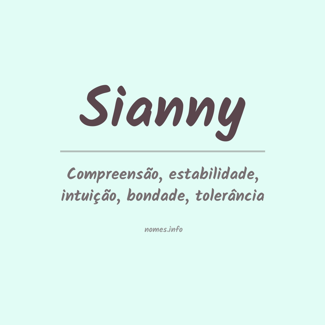 Significado do nome Sianny