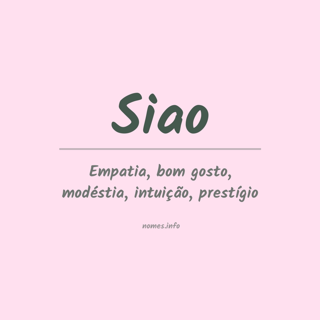 Significado do nome Siao