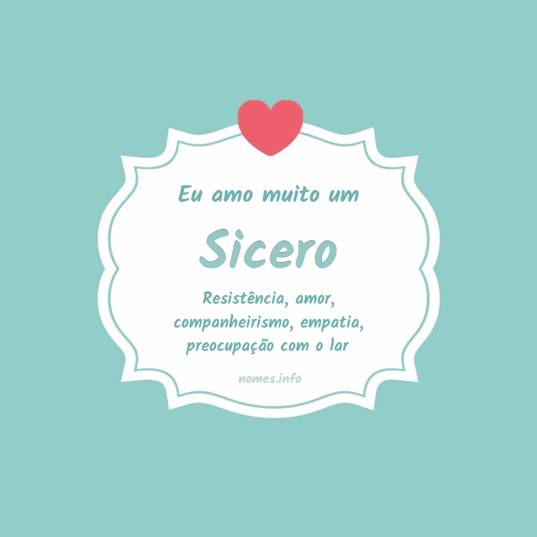Eu amo muito Sicero
