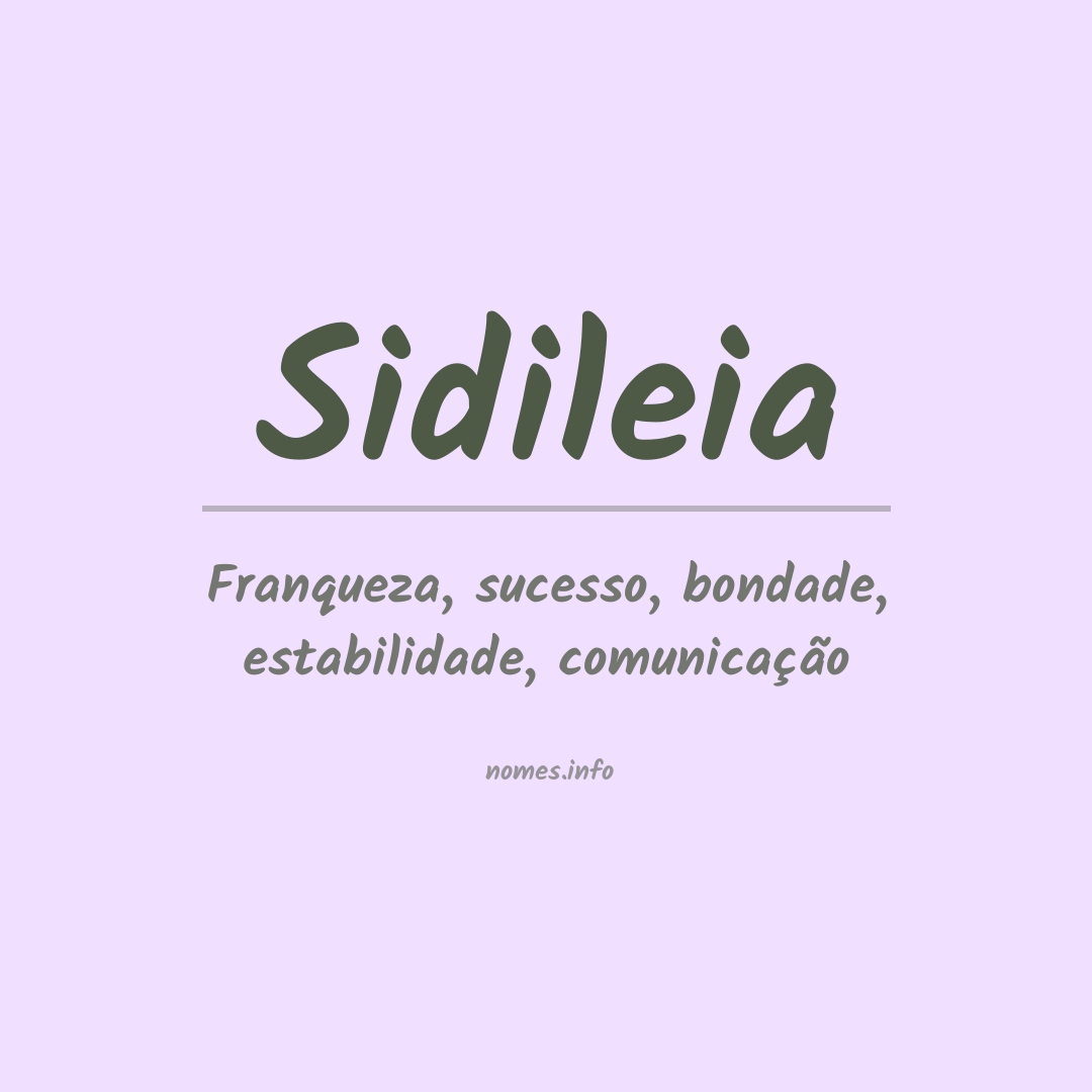 Significado do nome Sidileia