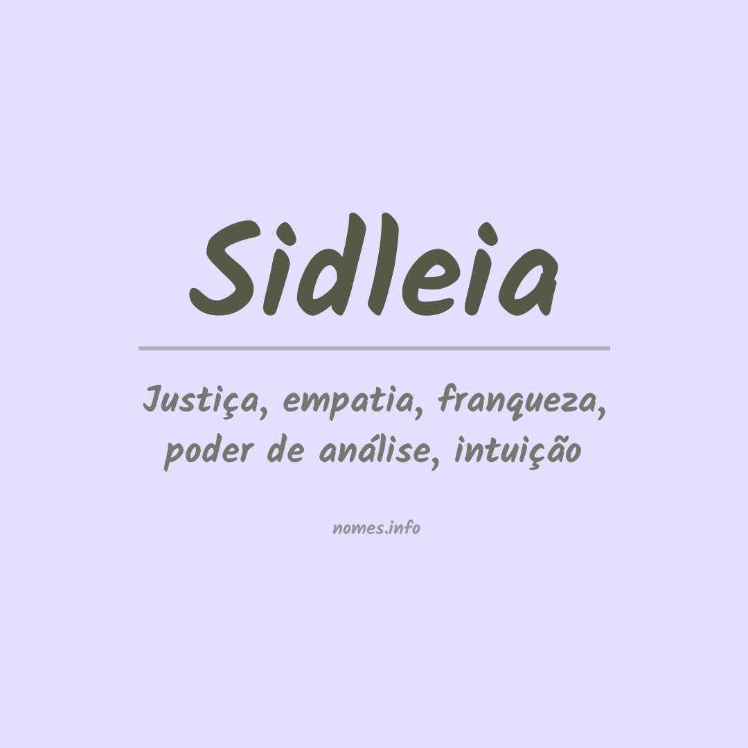 Significado do nome Sidleia