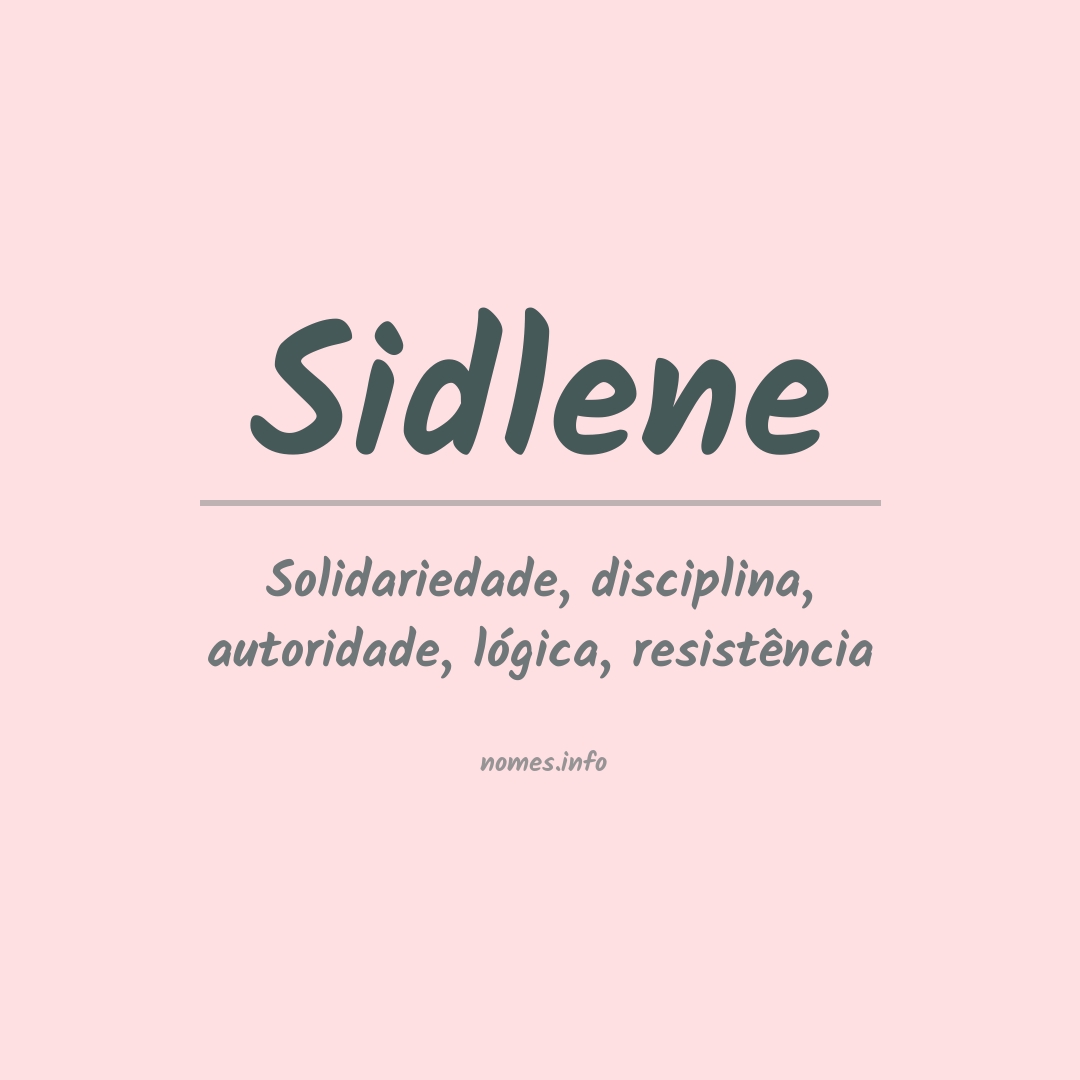 Significado do nome Sidlene
