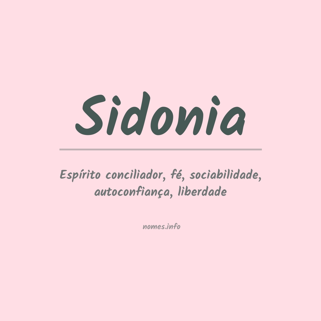 Significado do nome Sidonia