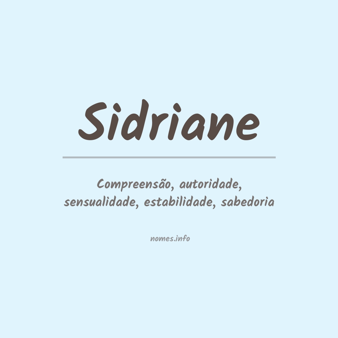 Significado do nome Sidriane