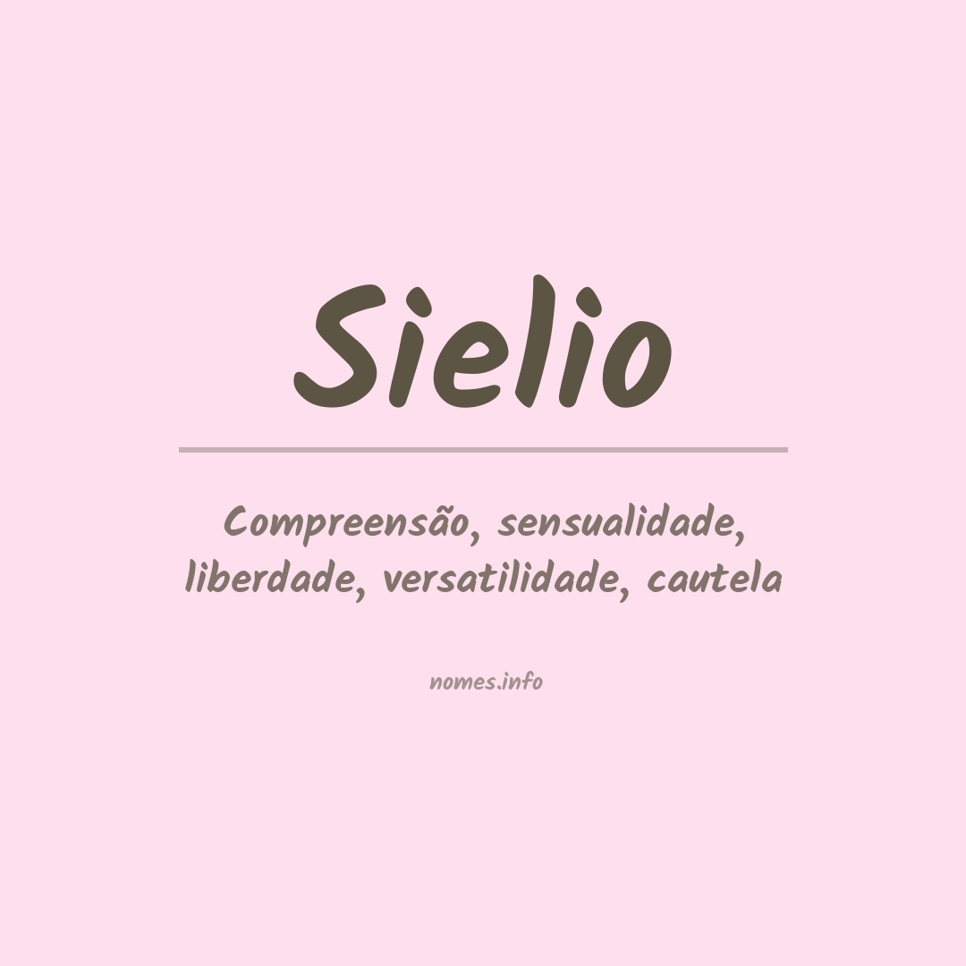 Significado do nome Sielio Significado do nome Sielio