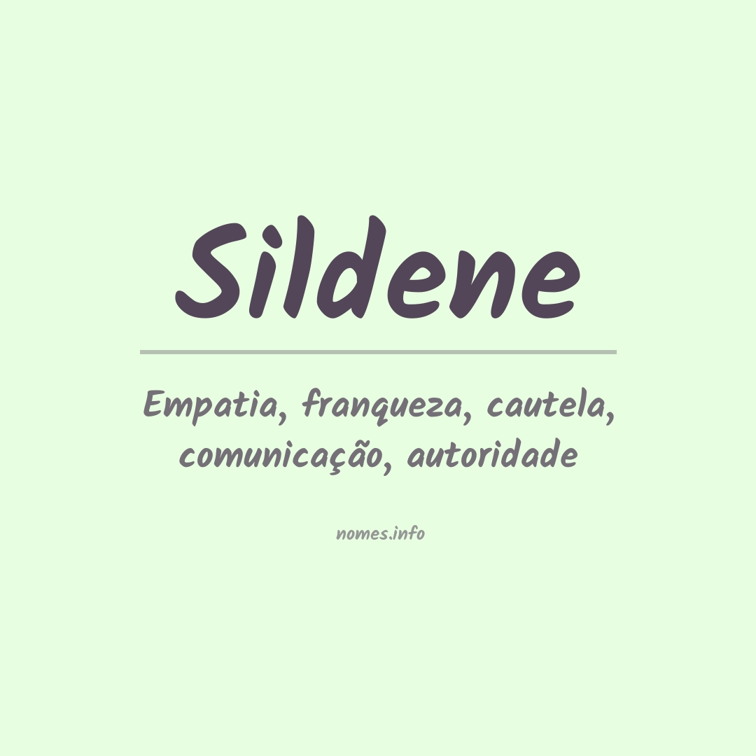 Significado do nome Sildene