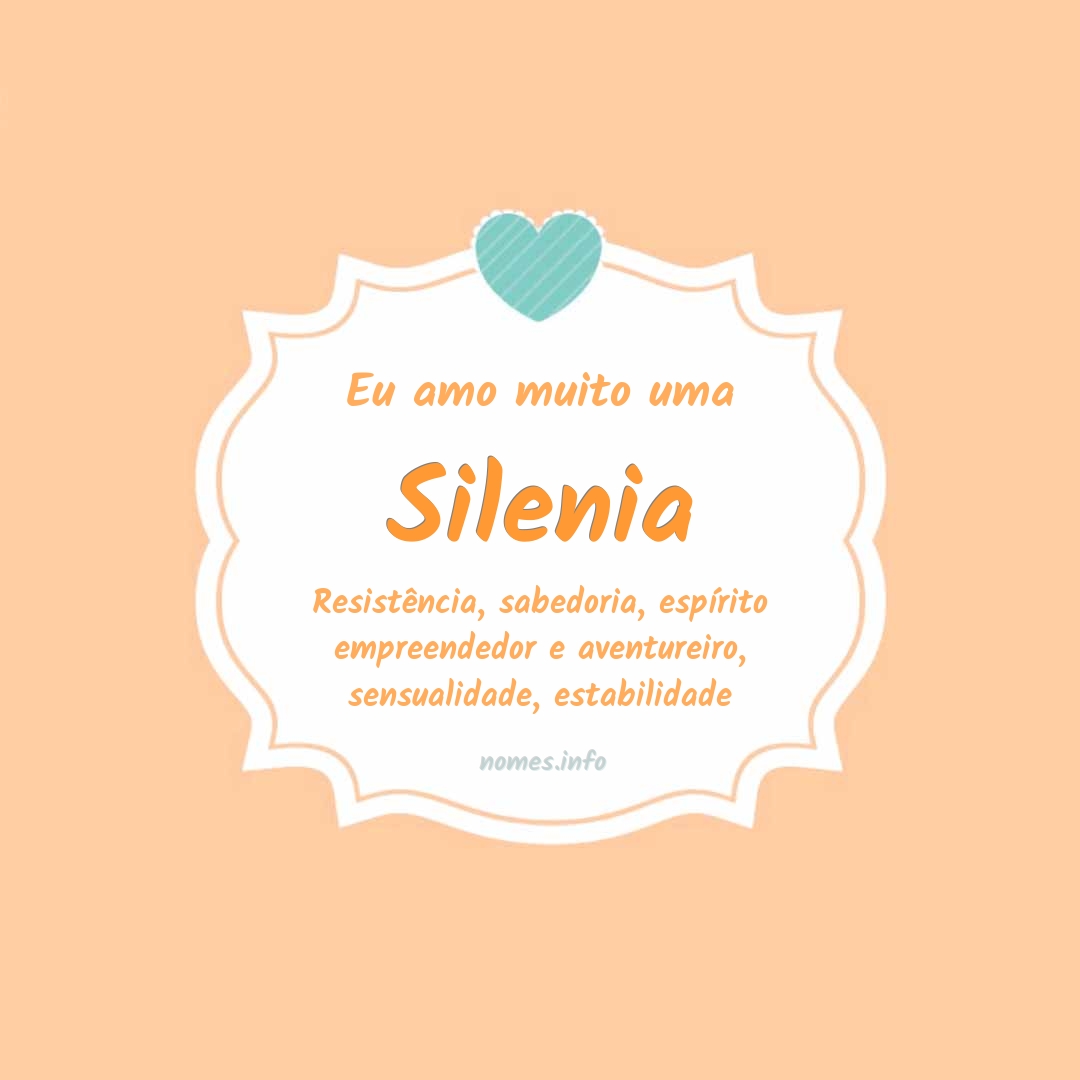 Eu amo muito Silenia Eu amo muito Silenia