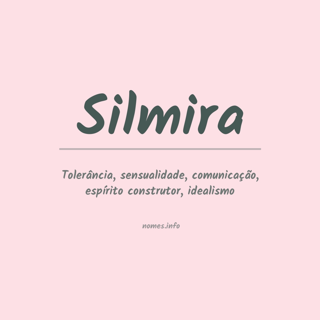 Significado do nome Silmira
