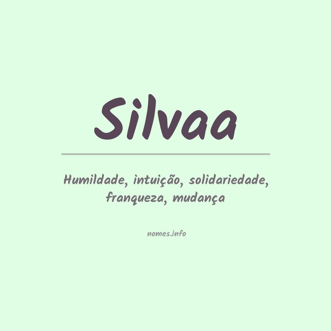 Significado do nome Silvaa