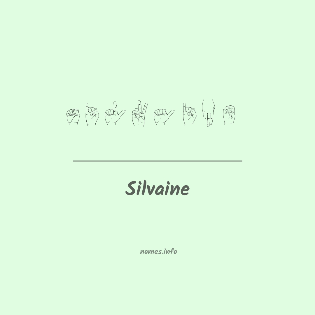 Silvaine em Libras Silvaine em Libras