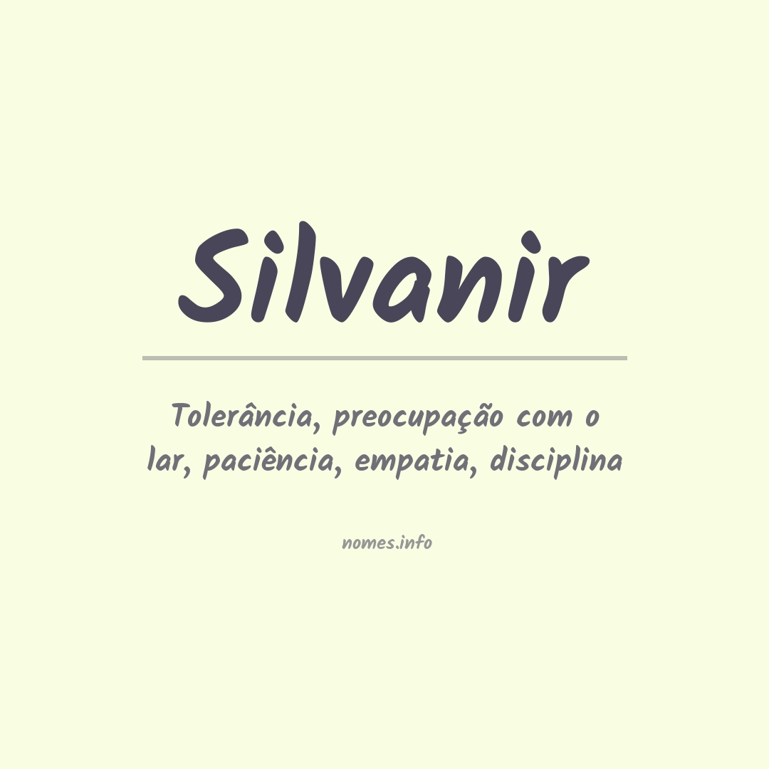 Significado do nome Silvanir