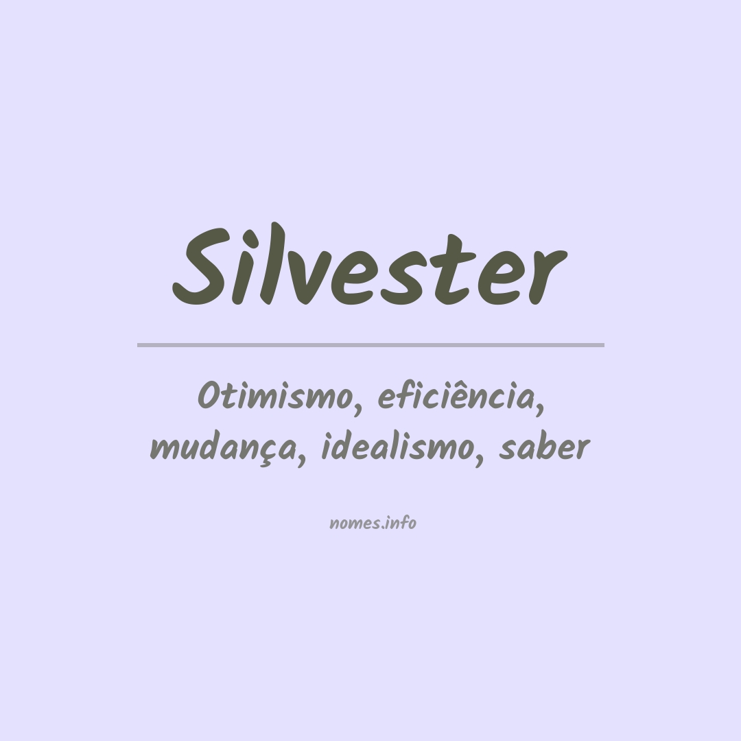 Significado do nome Silvester