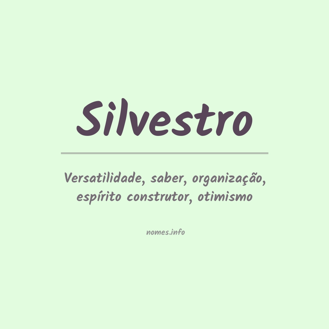 Significado do nome Silvestro