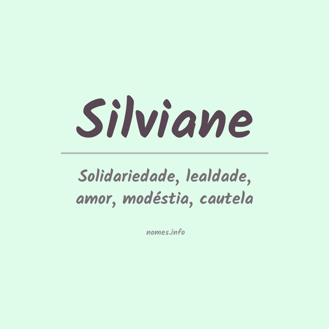 Significado do nome Silviane