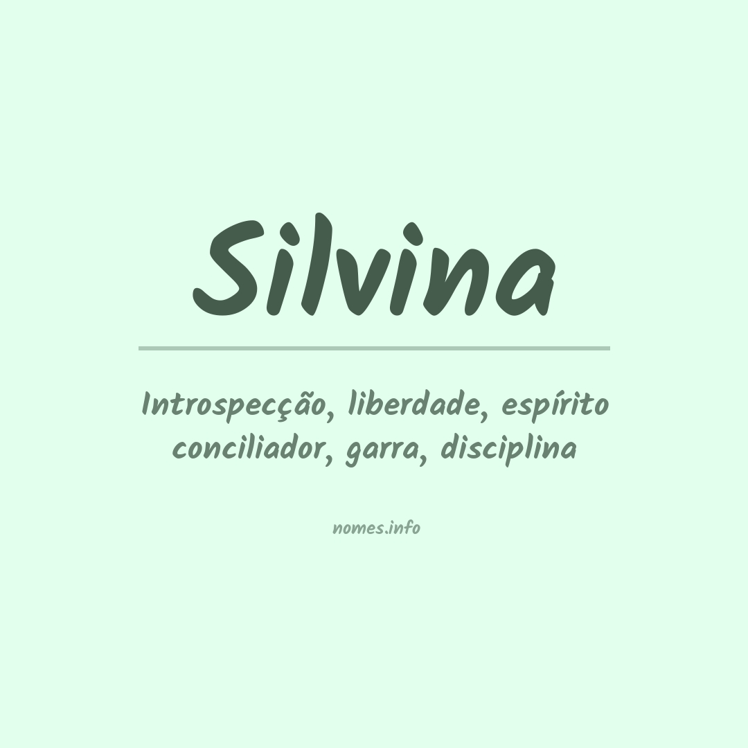 Significado do nome Silvina