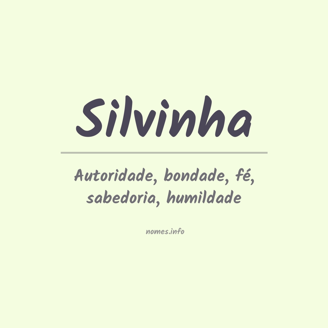 Significado do nome Silvinha