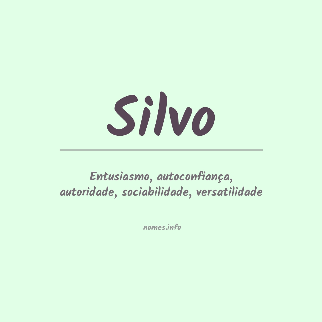 Significado do nome Silvo