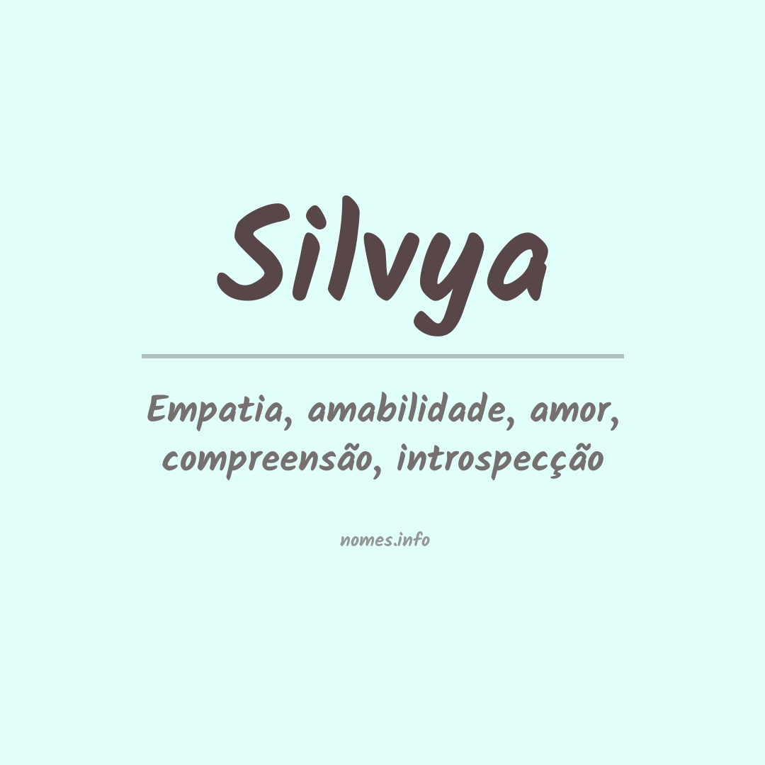 Significado do nome Silvya