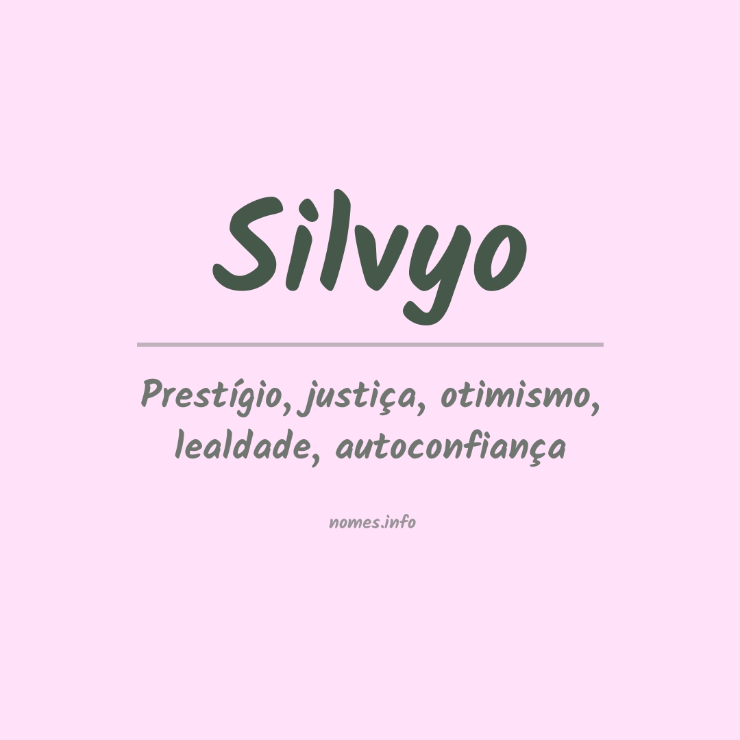 Significado do nome Silvyo