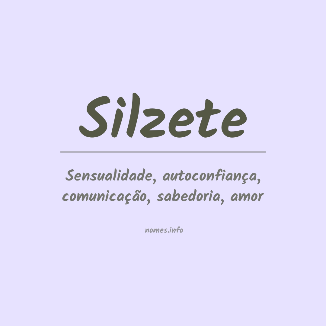 Significado do nome Silzete