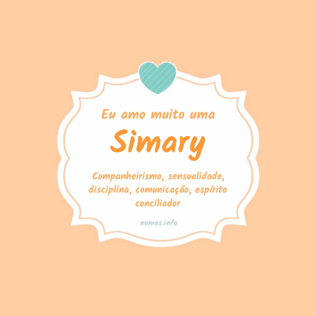 Eu amo muito Simary
