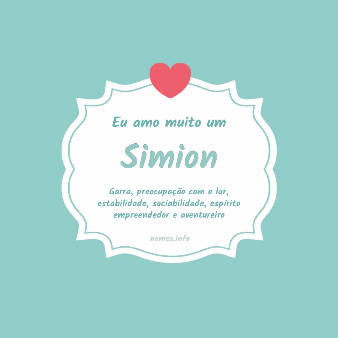 Eu amo muito Simion