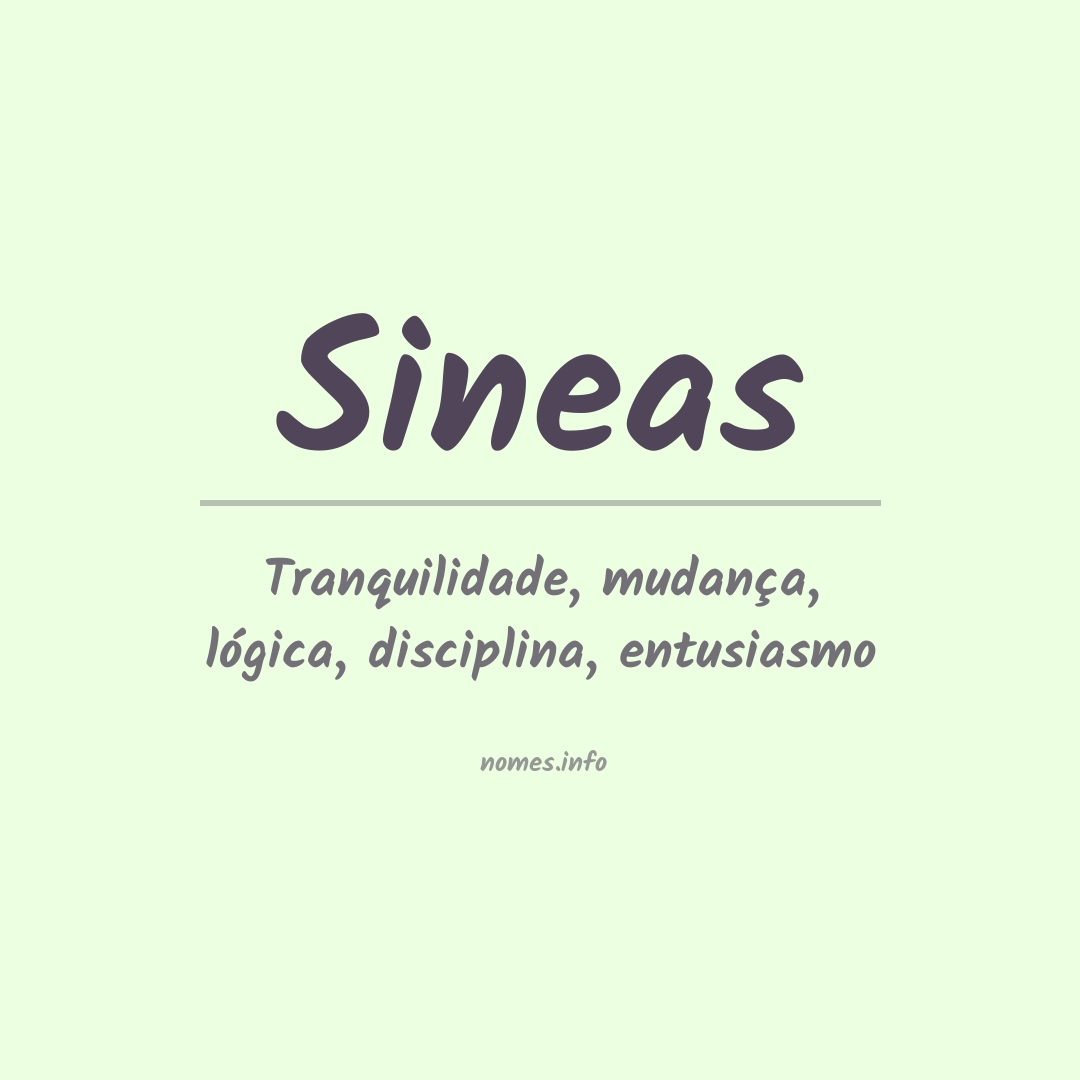 Significado do nome Sineas