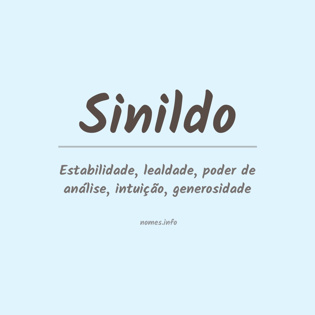 Significado do nome Sinildo