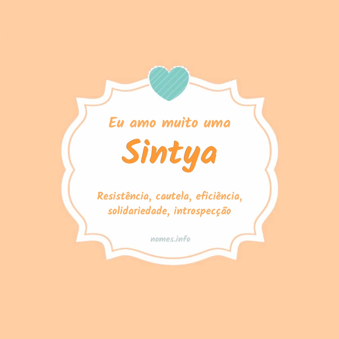 Eu amo muito Sintya