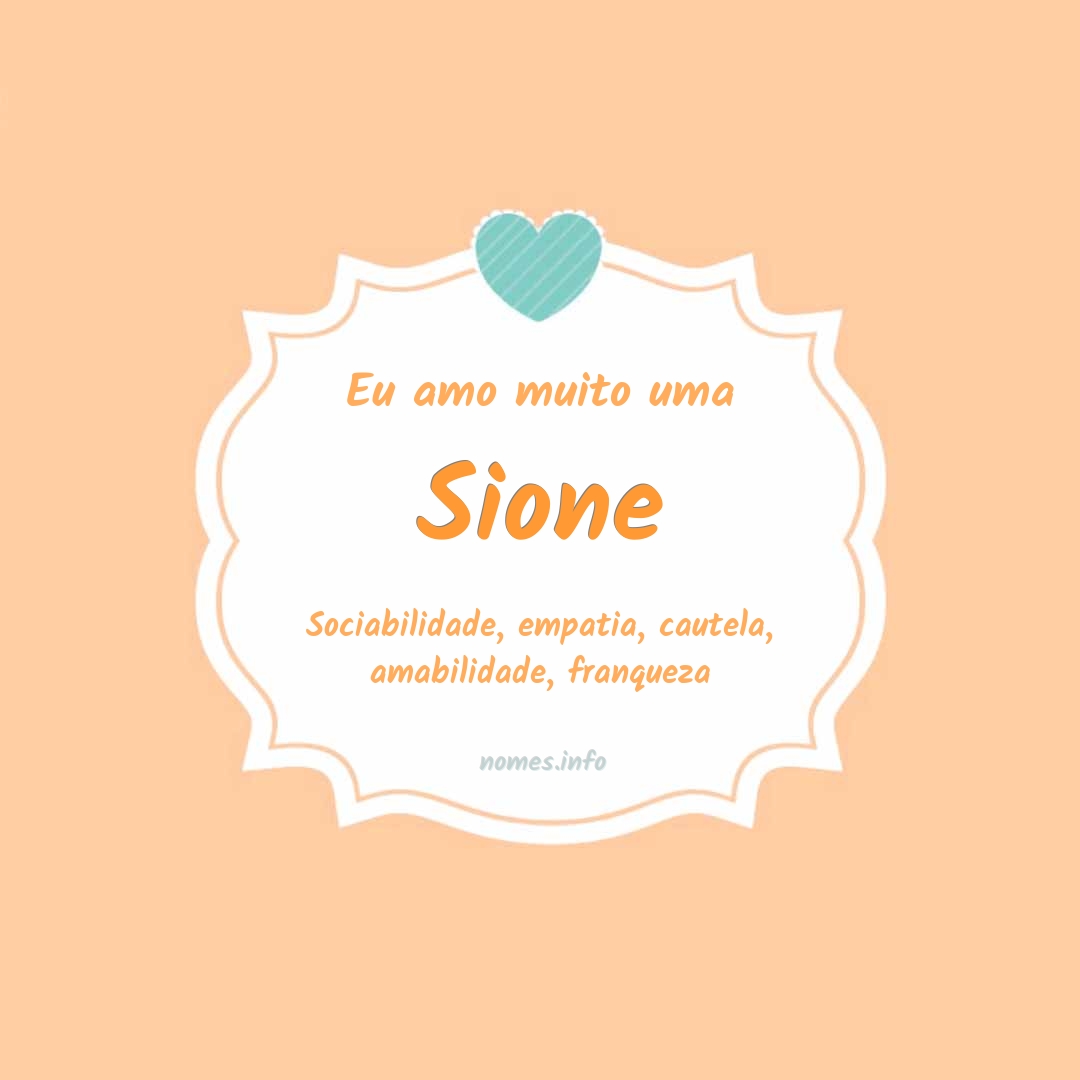 Eu amo muito Sione