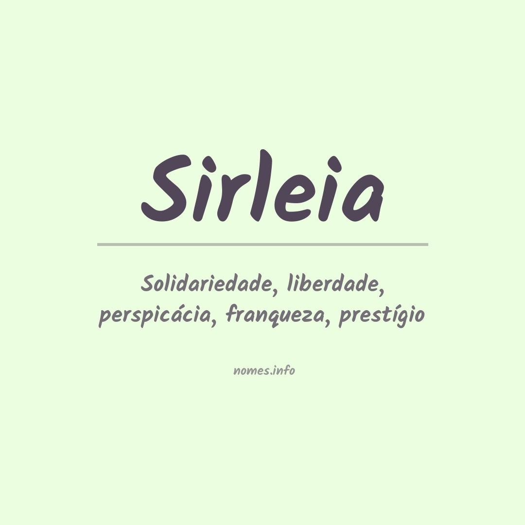Significado do nome Sirleia