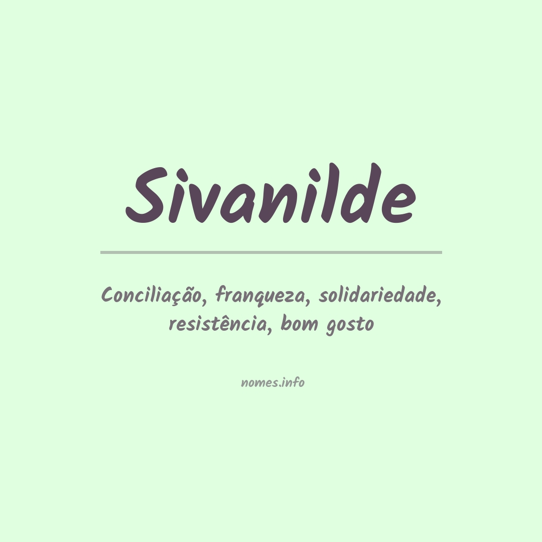 Significado do nome Sivanilde