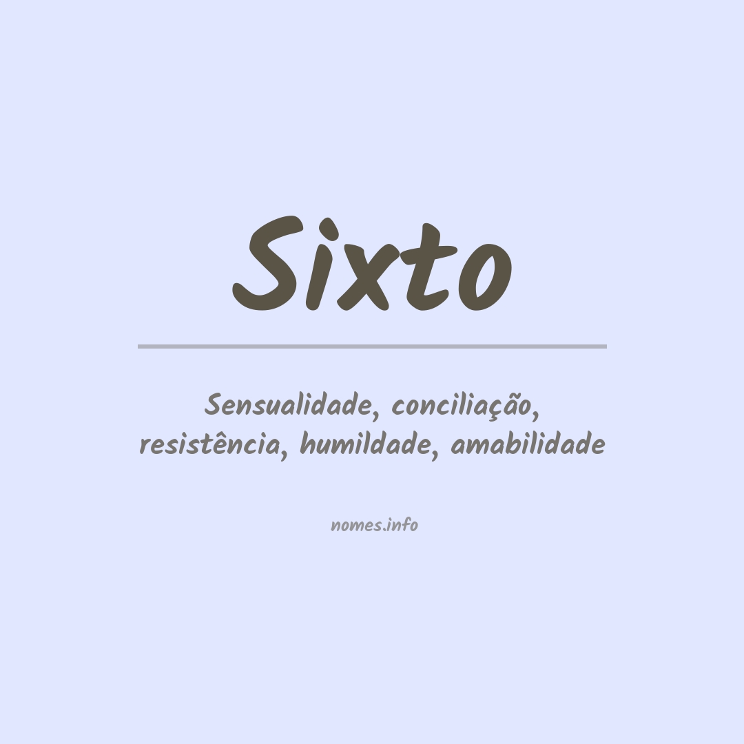 Significado do nome Sixto