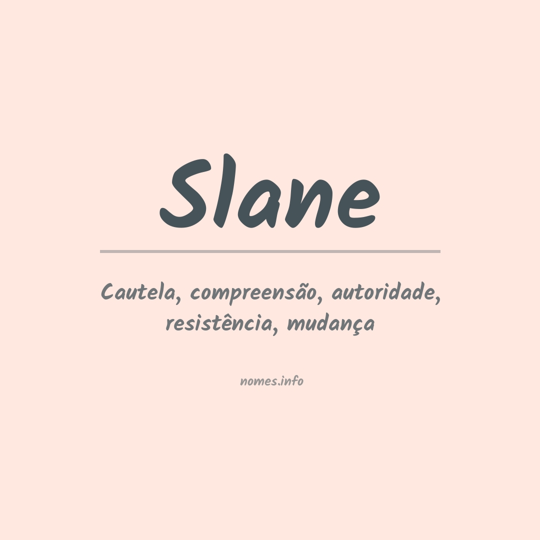 Significado do nome Slane