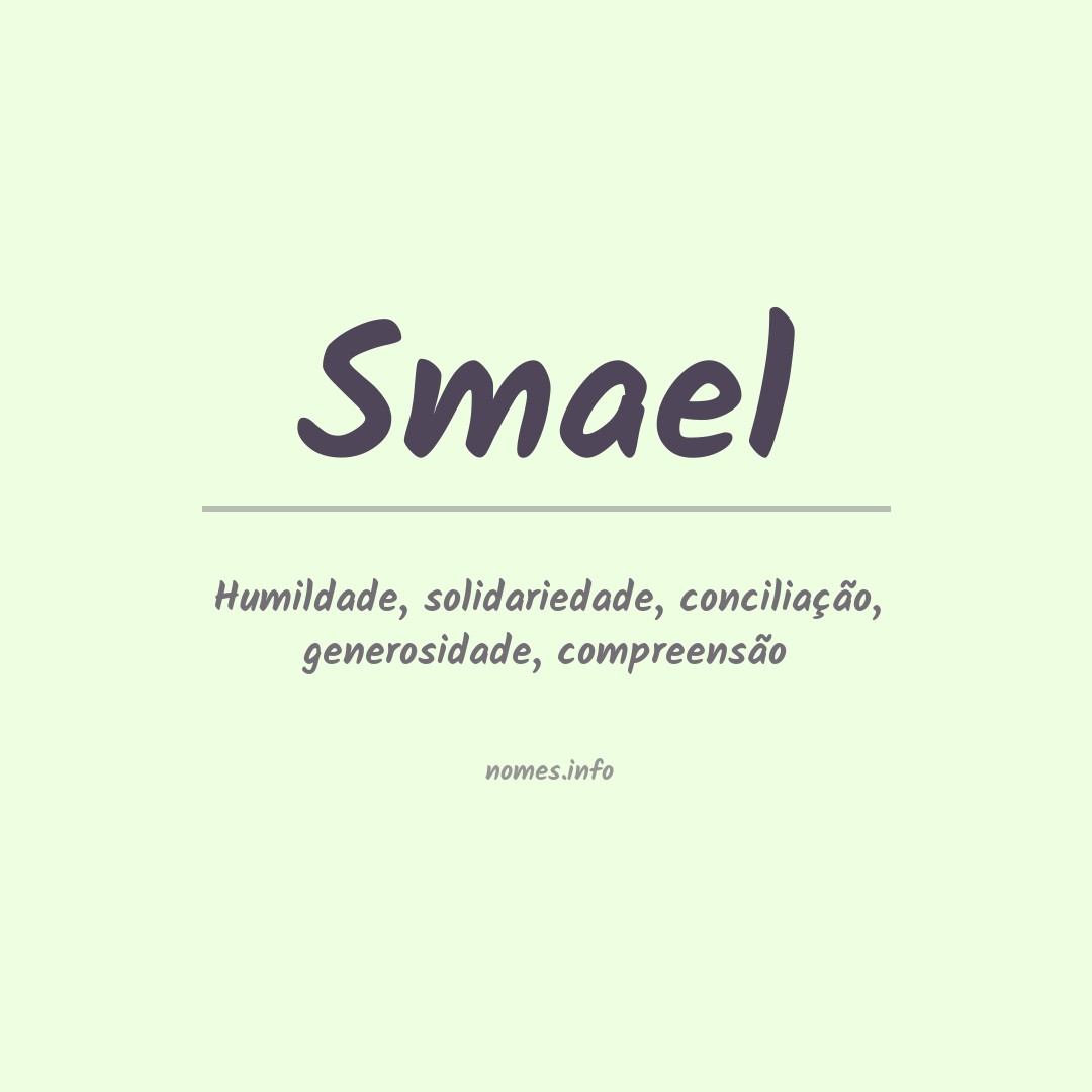 Significado do nome Smael