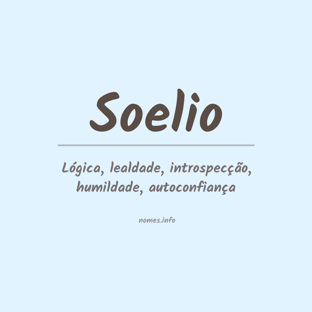 Significado do nome Soelio Significado do nome Soelio