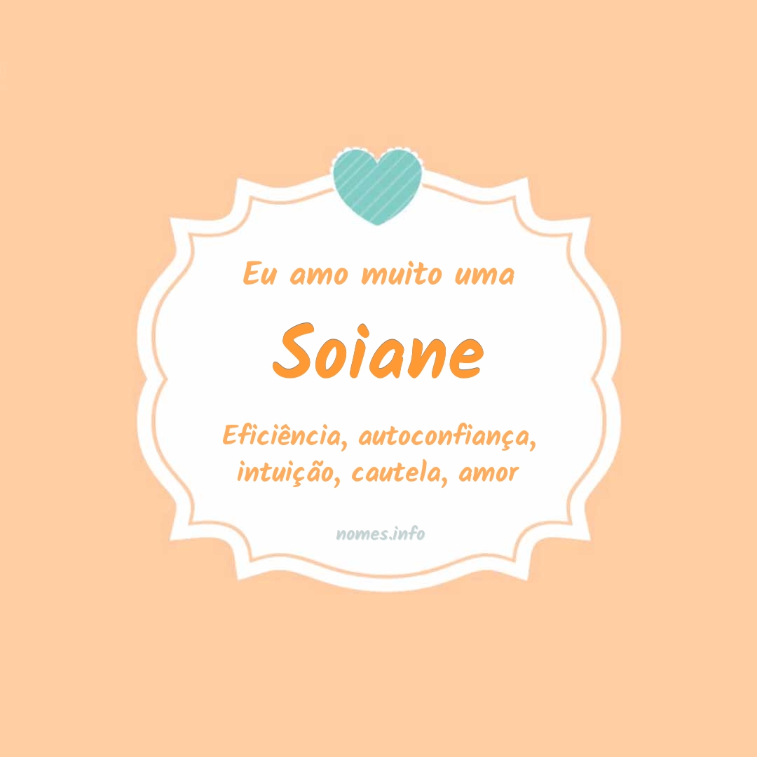 Eu amo muito Soiane