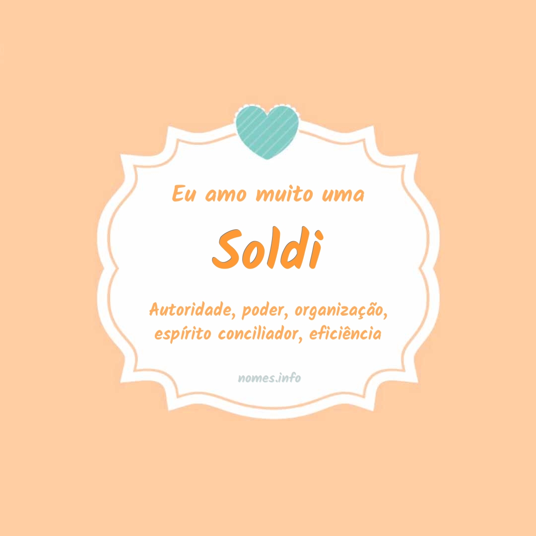 Eu amo muito Soldi