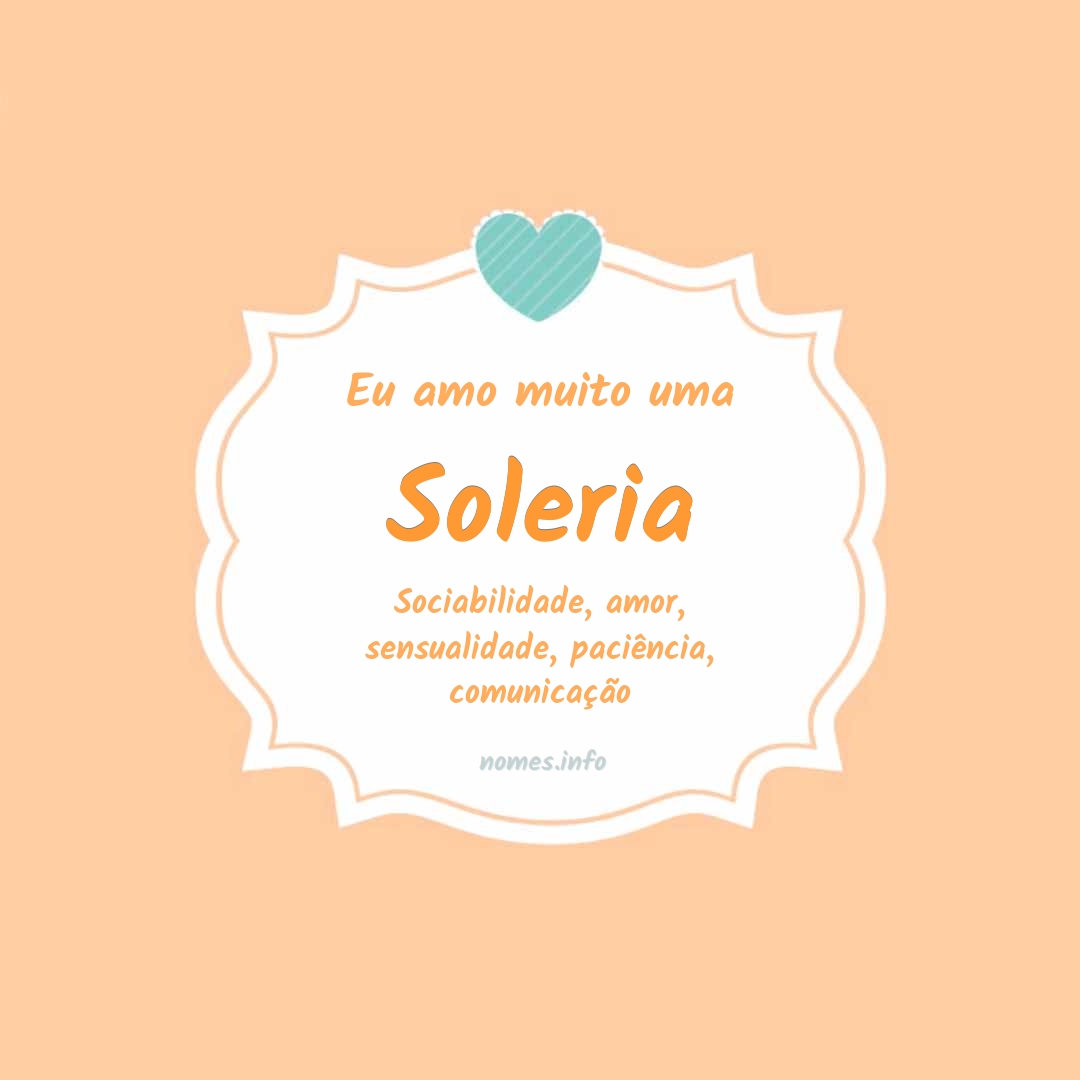 Eu amo muito Soleria