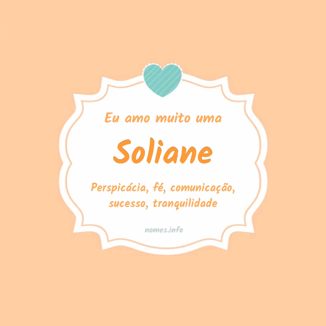 Eu amo muito Soliane