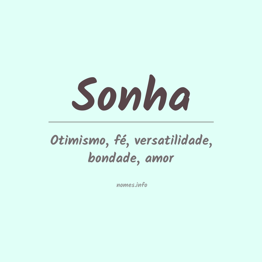 Significado do nome Sonha