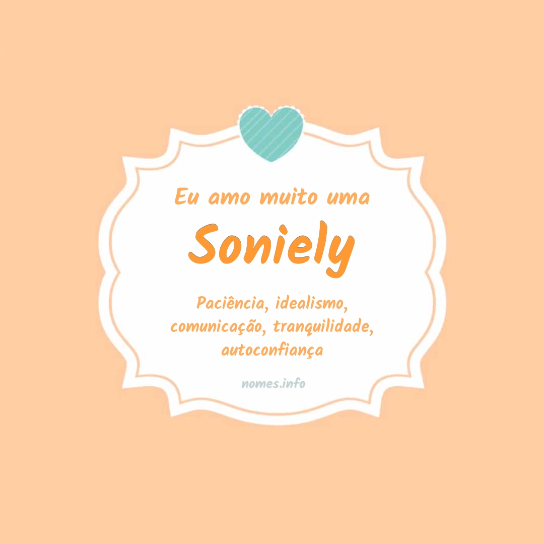 Eu amo muito Soniely