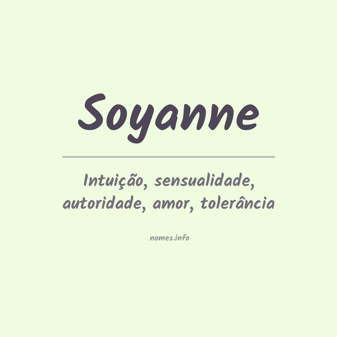 Significado do nome Soyanne