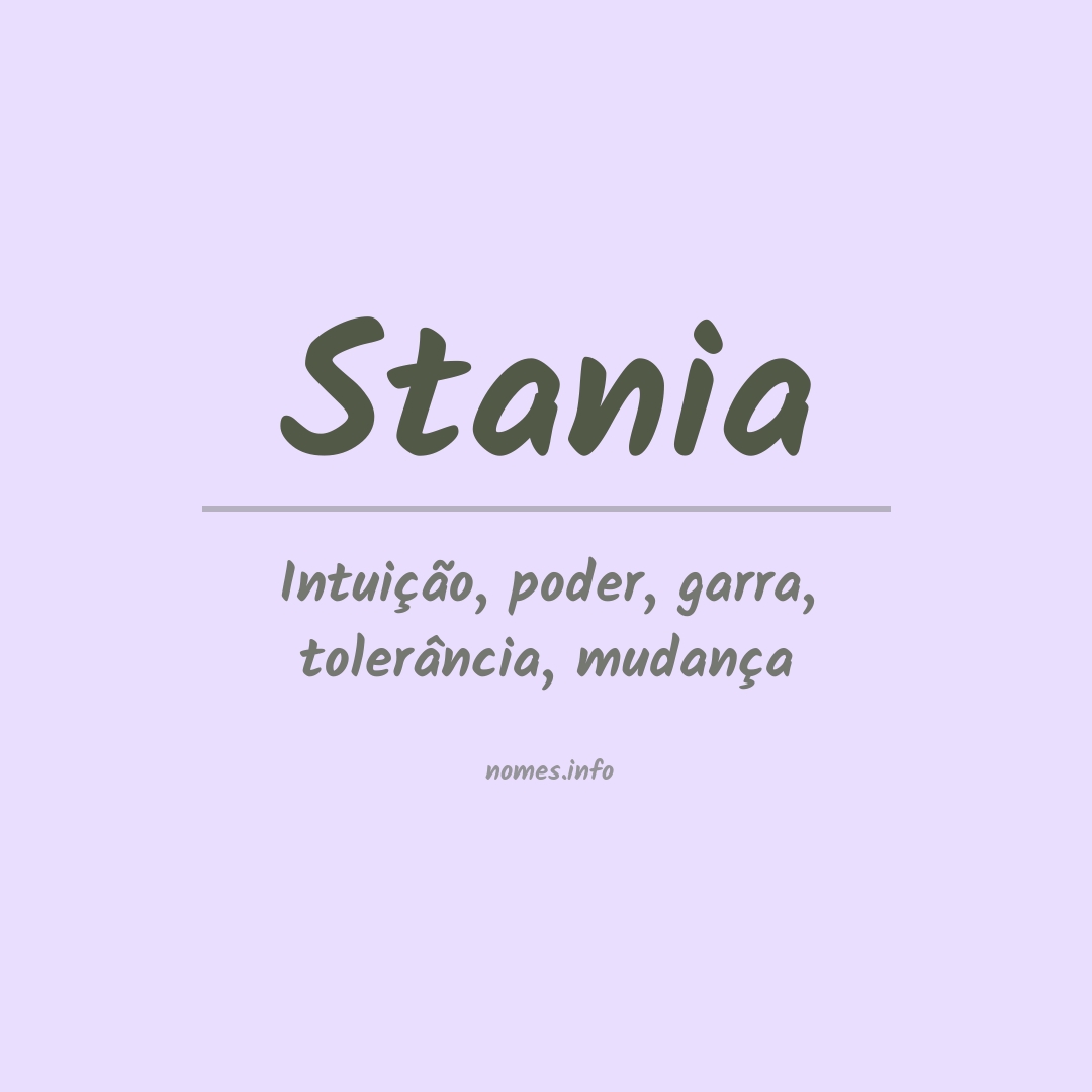 Significado do nome Stania