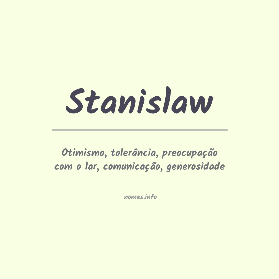 Significado do nome Stanislaw