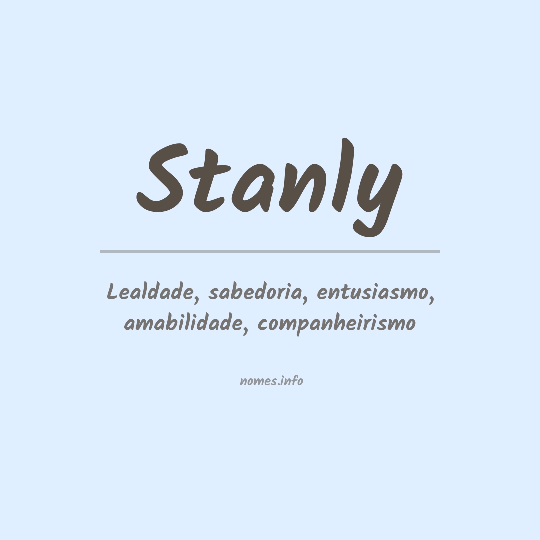 Significado do nome Stanly