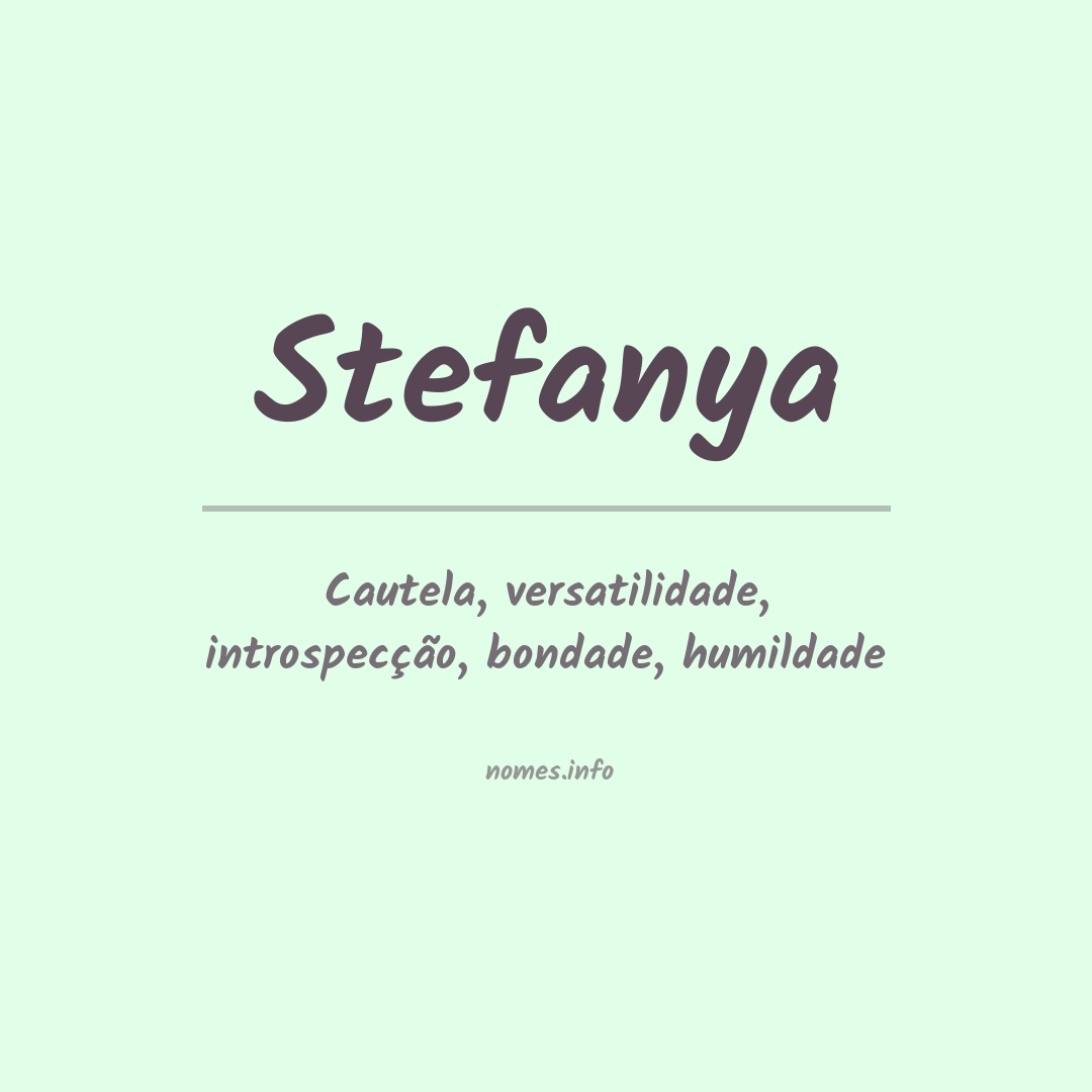 Significado do nome Stefanya