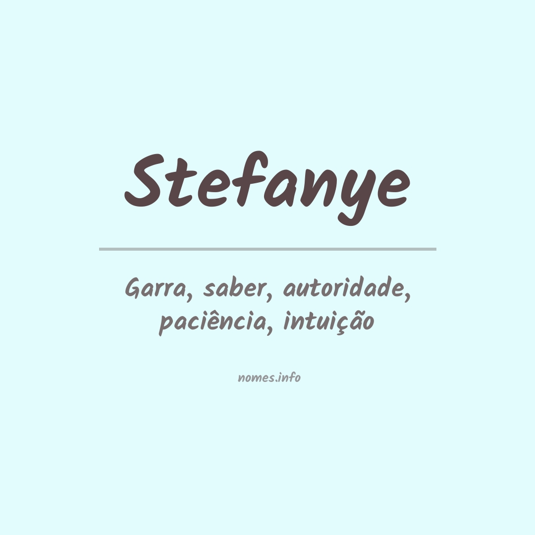 Significado do nome Stefanye